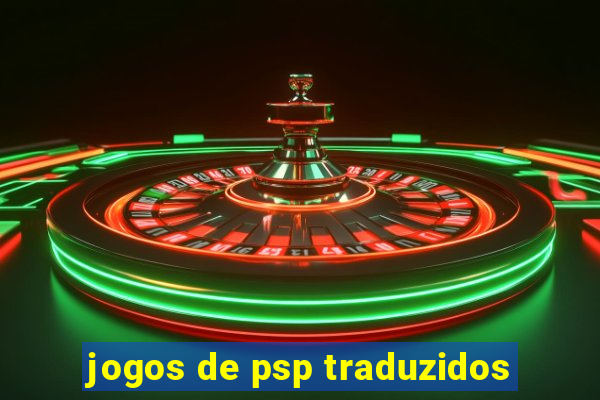 jogos de psp traduzidos